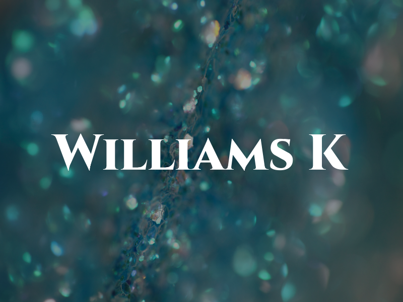 Williams K