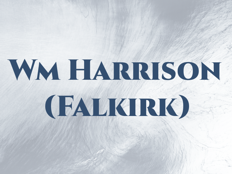 Wm Harrison (Falkirk)