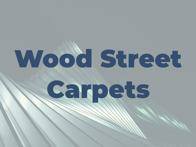 Wood Street Carpets LTD