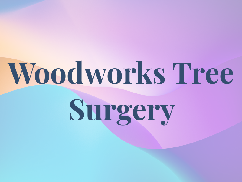 Woodworks Tree Surgery