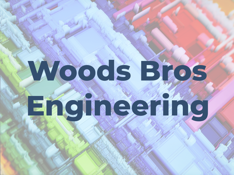 Woods Bros Engineering