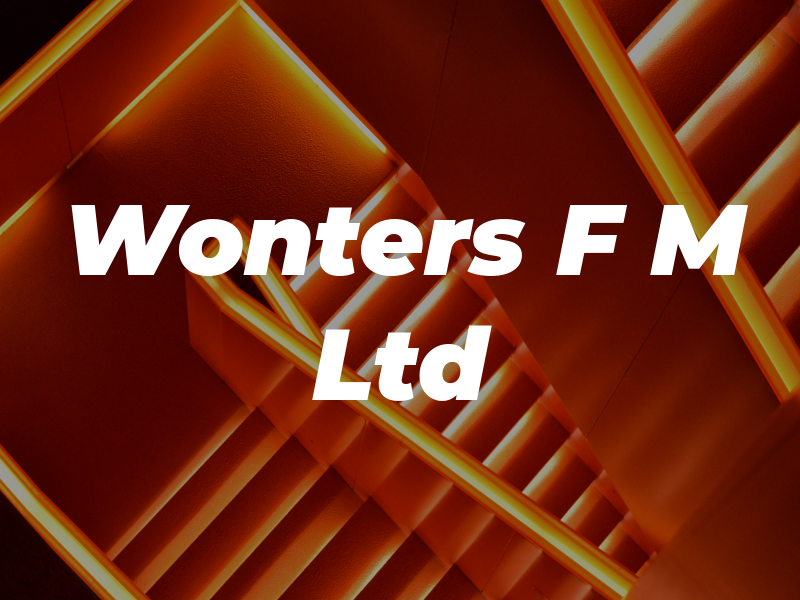 Wonters F M Ltd