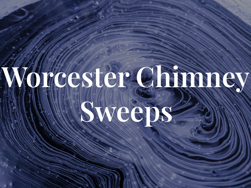 Worcester Chimney Sweeps