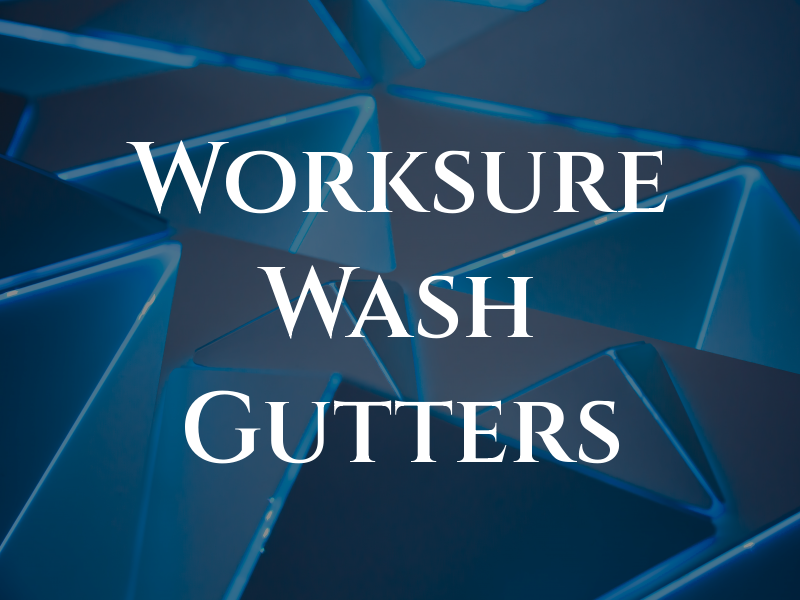 Worksure Jet Wash and Gutters