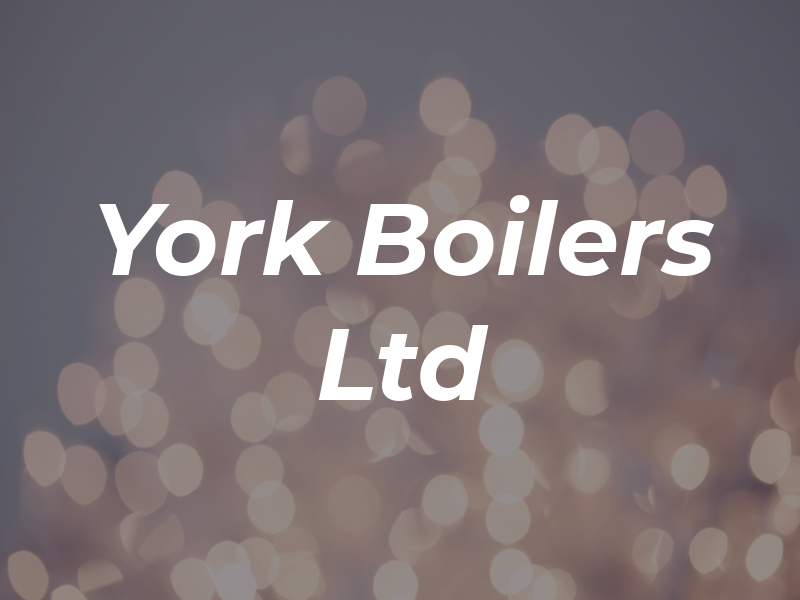 York Boilers Ltd
