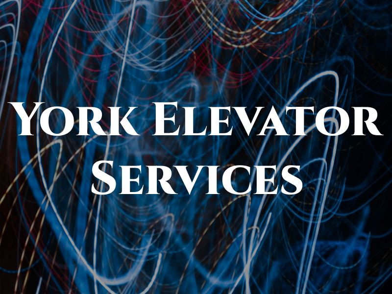 York Elevator Services