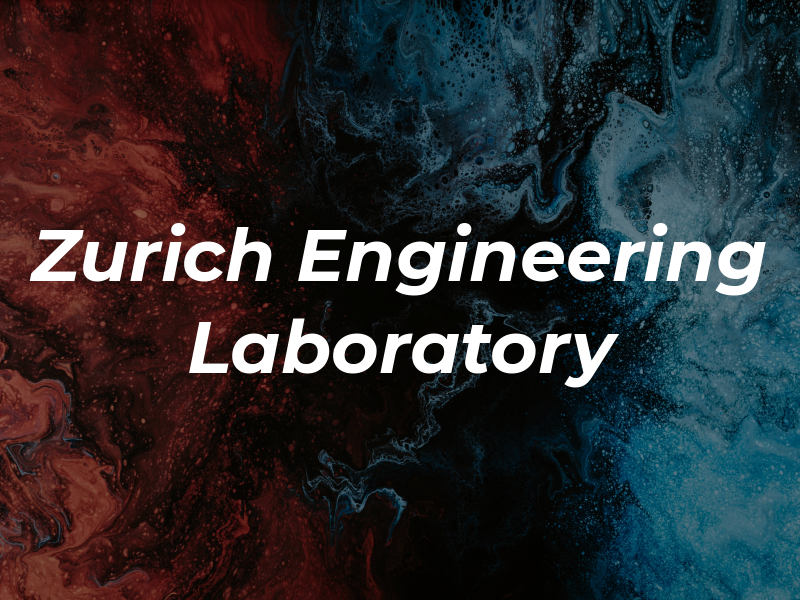 Zurich Engineering Laboratory